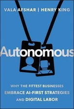 Autonomous: Why the Fittest - Hardcover, by Afshar Vala; King - Very Good