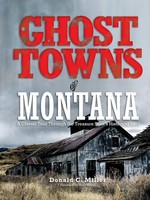 Ghost Towns Of Montana Shari Miller Taschenbuch Kartoniert / Broschiert Englisch