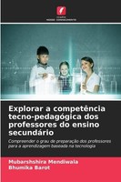 Explorar A CompetêNcia Tecno-PedagóGica Dos Professores Do Ensino SecundáRi ...