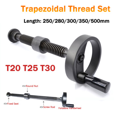 T20 T25 T30 Trapezoidal Thread Set With Ф100mm Handwheel 250mm-500mm Length