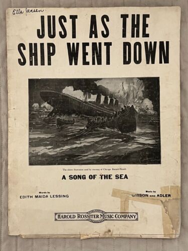 1912 Noten ~ "Just as the Ship Went Down" ~ Titantic Harold Rossiter Musik - Bild 1 von 7