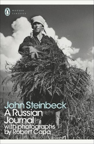A Russian Journal (Penguin Modern Classics) By John Steinbeck, Susan Shillingla - Image 4