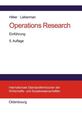 Operations Research : Einführung, Hardcover by Hillier, Frederick S.; Lieberm...