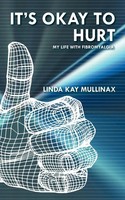 Linda Kay Mullinax | It's Okay To Hurt | Taschenbuch | Englisch (2011)