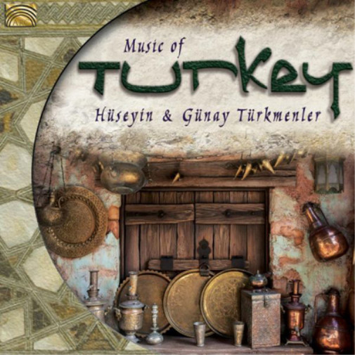 Альбом Hüseyin & Günay Türkmenler Music of Turkey (CD)
