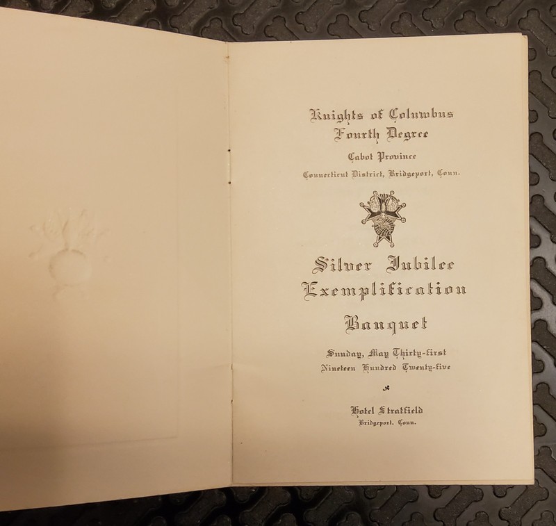 1925 KNIGHTS OF COLUMBUS FOURTH DEGREE BRIDGEPORT SILVER JUBILEE BANQUET PROGRAM