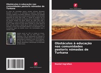 Daniel Ing'ollan | ObstáCulos à EducaçãO Nas Comunidades Pastoris NóMadas De...