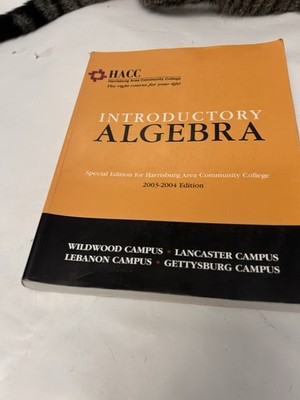 HACC Introductory Algebra 2003-2004 SC College Book
