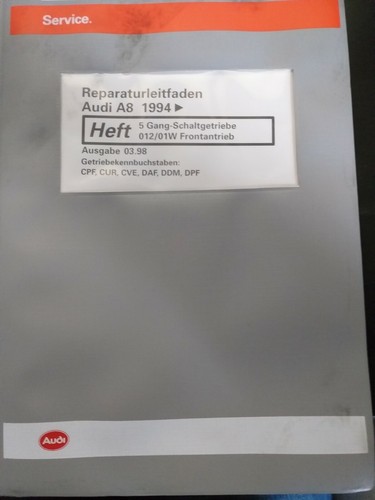 Reparaturleitfaden Audi A8 5 Gang Schaltgetriebe 012 / 01W Frontantrieb CPF CUR