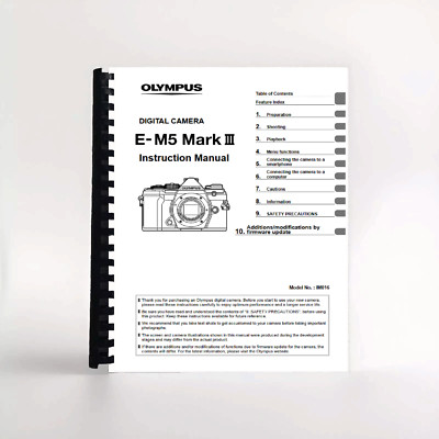 Olympus E-M5 Mark III Digital Camera INSTRUCTION MANUAL