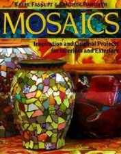 Mosaics: Inspiration And Original Projects For Interiors And Exteriors - GOOD