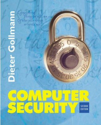 Computer Security By Dieter Gollmann. 9780470862933