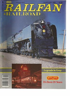 RAILFAN & RAILRAOD 01-88 LEGENDS IN GRAU / NORTH SHORE LINE ES IST 25 JAHRE