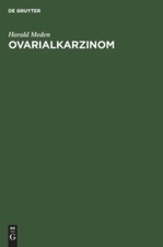 Ovarialkarzinom : Aktuelle Aspekte Zur Diagno...
