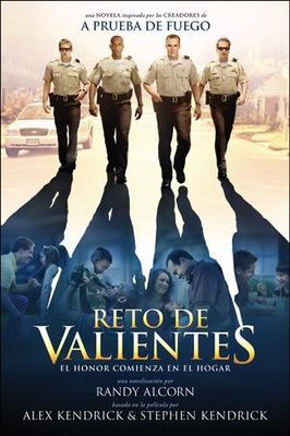 Reto de Valientes : El Honor Comienza en el Hogar by Randy Alcorn (2012,...