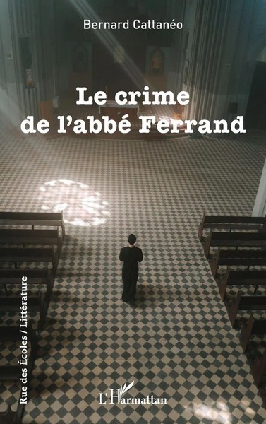 Bernard CattanéO | Le Crime De L'abbé Ferrand | Taschenbuch | FranzöSisch (2024)-image