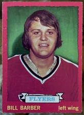 1973-74 OPC #81 BILL BARBER EX+ ROOKIE CARD PHILADELPHIA FLYERS LEGEND!!. rookie card picture