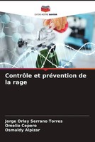 Jorge Orlay Serrano Torres (U. A.) | ContrôLe Et PréVention De La Rage | Buch