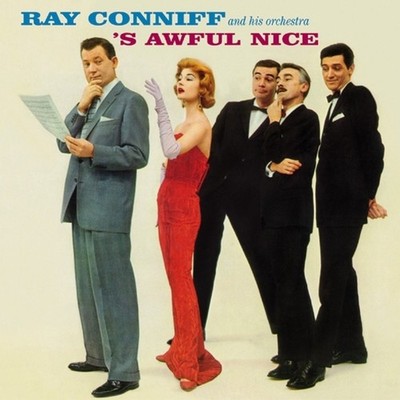 Ray Conniff - 'S Awful Nice + Say It With Music (CD)