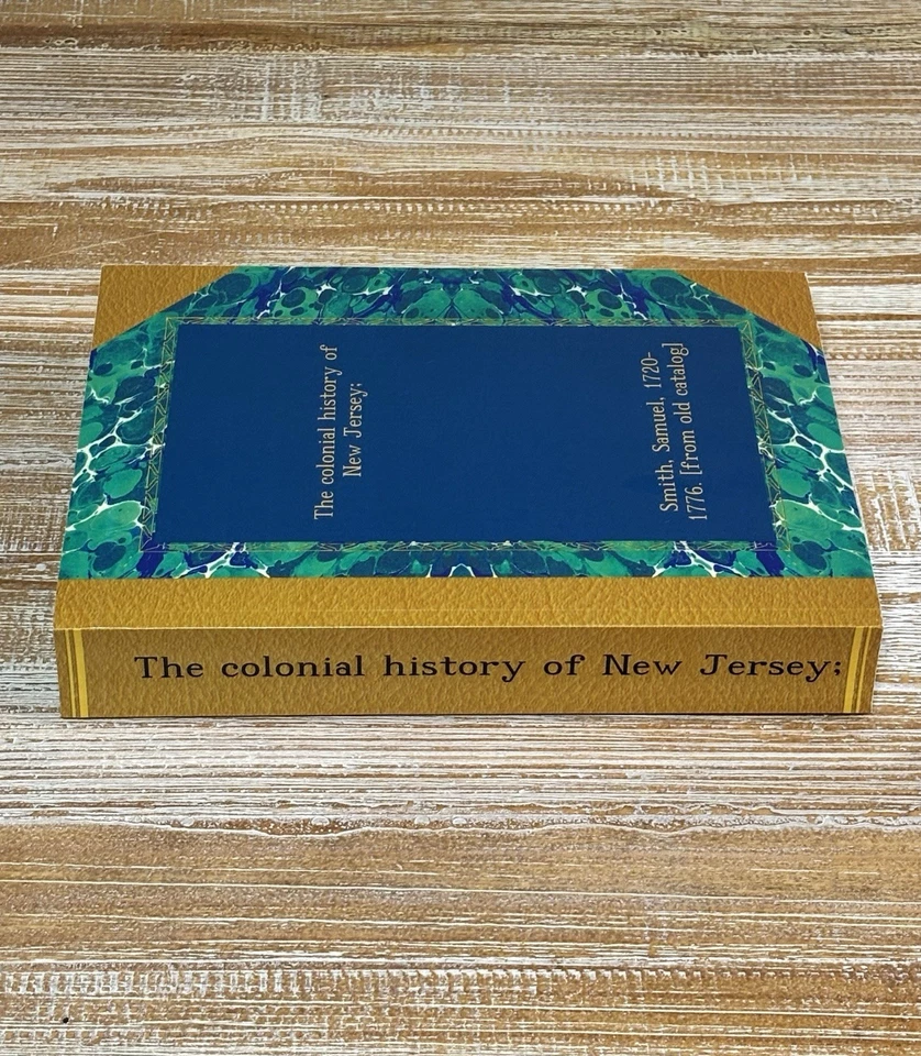 The Colonial History Of New Jersey: Smith, Samuel 1720-1776 Paperback - Image 2 of 4