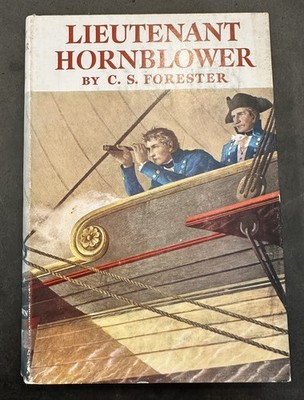 LIEUTENANT HORNBLOWER by C.S. Forester Little, Brown & Co 1952 HC/DJ