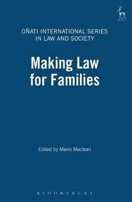 Mavis Maclean Making Law for Families (Gebundene Ausgabe)