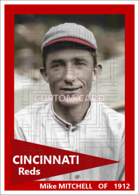 Mike Mitchell - 1912 Cincinnati Reds - 2.5 x 3.5 custom card (blank ...
