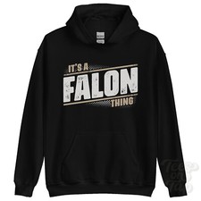 ITS A FALON THING HOODIE name surname funny family hoody gift idea