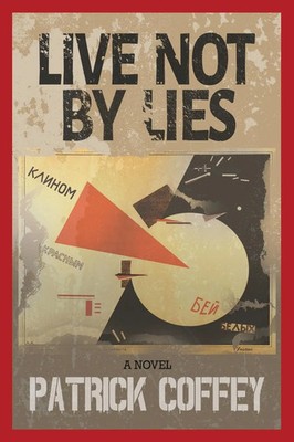 Live Not by Lies Patrick Coffey Taschenbuch Englisch 2023 Beck and Branch