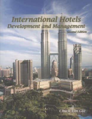 International Hotels : Development and Management Hardcover Chuck