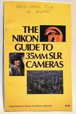 "THE NIKON GUIDE to 35mm SLR CAMERAS EXCELLENT CONDITION