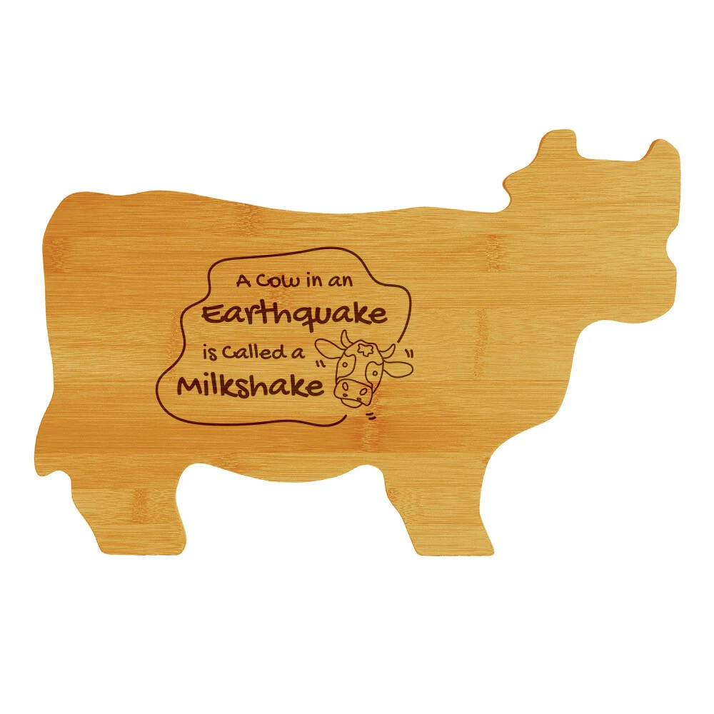 A Cow in an Earthquake is Called a Milkshake 14.75 x 9.75" Cow Shape Cutting