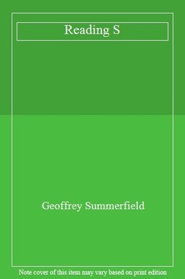 Reading S,Geoffrey Summerfield