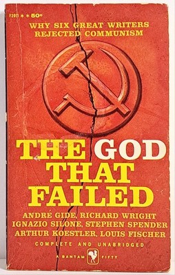 The God That Failed | Richard Crossman ~ Bantam 50th Ed PB Anti-Communism