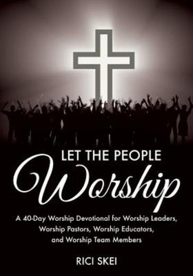 Let The People Worship