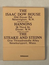 The Isaac Dow House Restaurant Full Matchbook Hannons Steake and Steinn NH MA