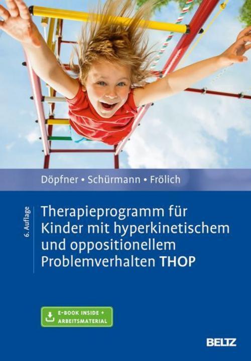 Therapieprogramm Für Kinder Mit Hyperkinetischem Und Oppositionellem