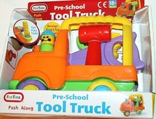 Fun Time Push Along Pre-School Tool Truck  18 Months