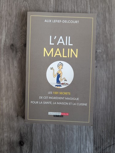 L'ail malin Mini French Language Garlic Cookbook