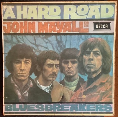 John Mayall  The Bl - A Hard Road - Used Vinyl Record - J34z