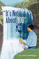 Fred Scarbrough | It's Not About You | Taschenbuch | Englisch (2005) | [.]