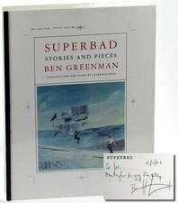 Ben Greenman / Superbad Stories and Pieces Signed 2001 Ben Greenman / Superbad Stories and Pieces Signed 2001