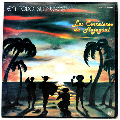 Los Corraleros De Majagüal  ''En Todo Su Furor''  1981 - Discos Fuentes - Latin LP