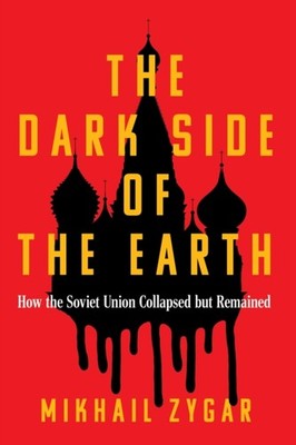 DARK SIDE OF THE EARTH by ZYGAR, MIKHAIL Hardback Self Help Business