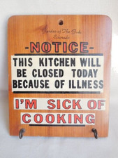 Wood Wall Plaque Key Hooks Sign Kitchen Will Be Closed Sick of Cooking