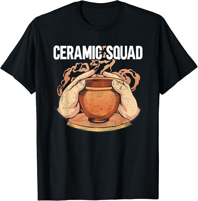 Funny Pottery Ceramic Squad Gift Unisex T-Shirt