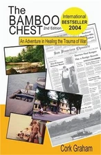 The Bamboo Chest 2nd Edition: An Adventure in Healing the Trauma of War (Paperba