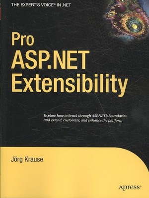 Pro ASP.NET Extensibility, Paperback by Krause, Jorg, Like New Used, Free shi...