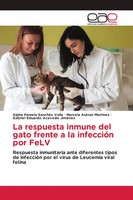 Alpha Pamela SanchéZ Valle (U. A.) | La Respuesta Inmune Del Gato Frente A La...