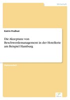 Katrin PrußNat | Die Akzeptanz Von Beschwerdemanagement In Der Hotellerie Am...